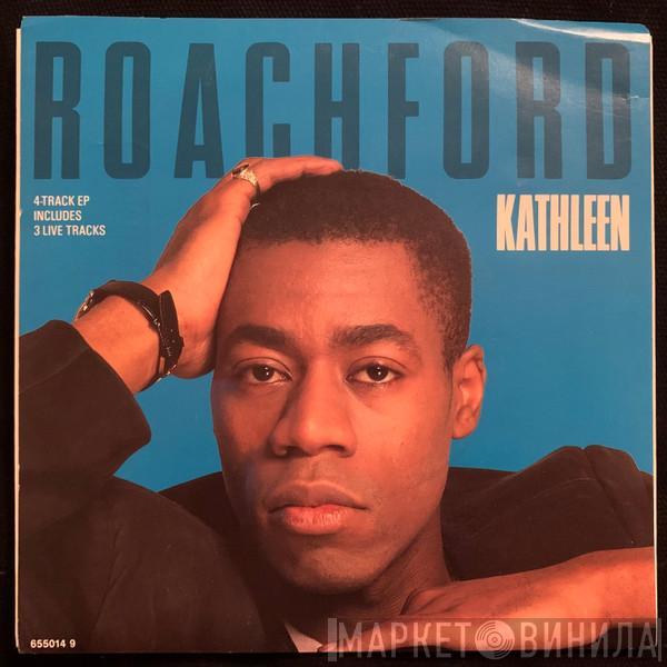  Roachford  - Kathleen
