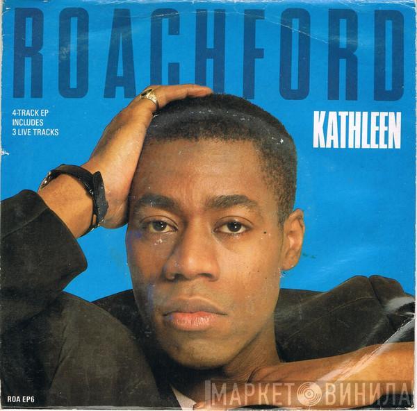  Roachford  - Kathleen