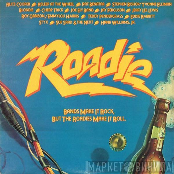  - Roadie (Original Motion Picture Sound Track)