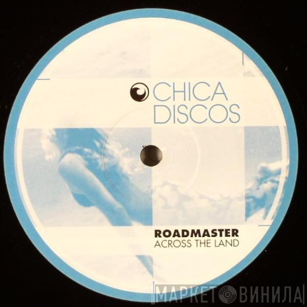 Roadmaster - Across The Land