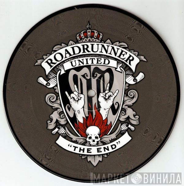 Roadrunner United - The End