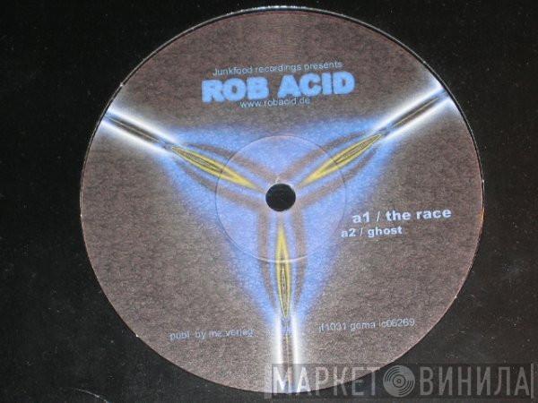 Rob Acid - The Race