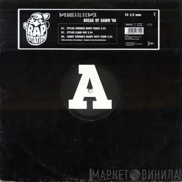 Rob Base & DJ E-Z Rock - Break Of Dawn '96