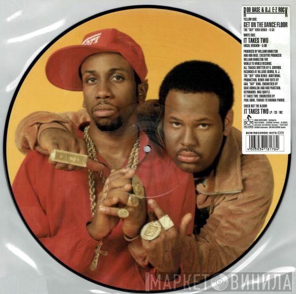 Rob Base & DJ E-Z Rock - Get On The Dance Floor