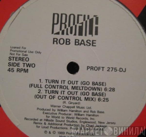  Rob Base  - Turn It Out (Go Base)