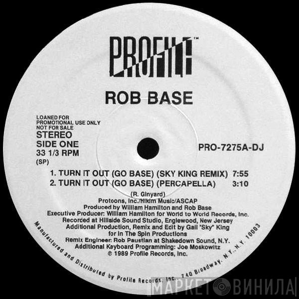  Rob Base  - Turn It Out (Go Base)