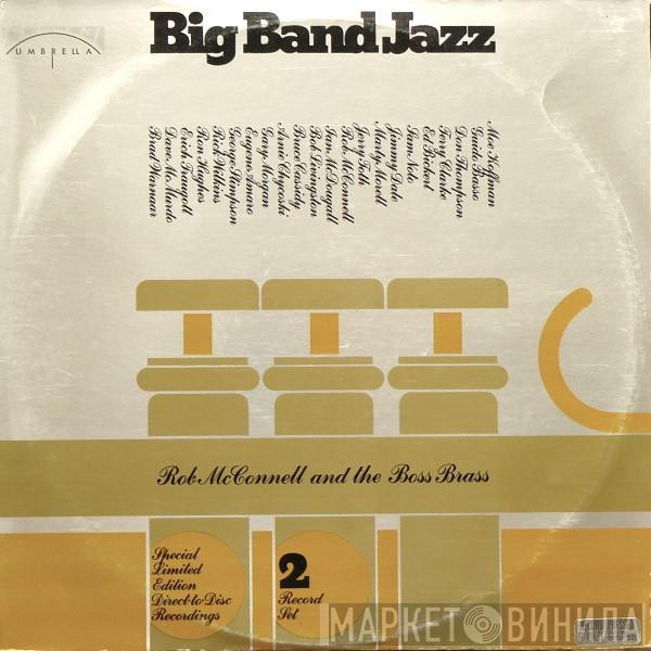 Rob McConnell & The Boss Brass - Big Band Jazz