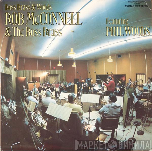 Rob McConnell & The Boss Brass, Phil Woods - Boss Brass & Woods