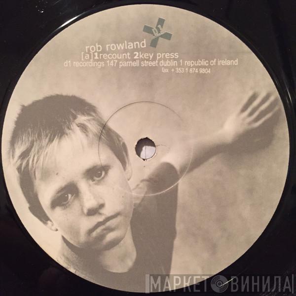 Rob Rowland - Recount EP