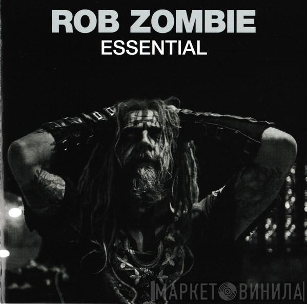 Rob Zombie - Essential
