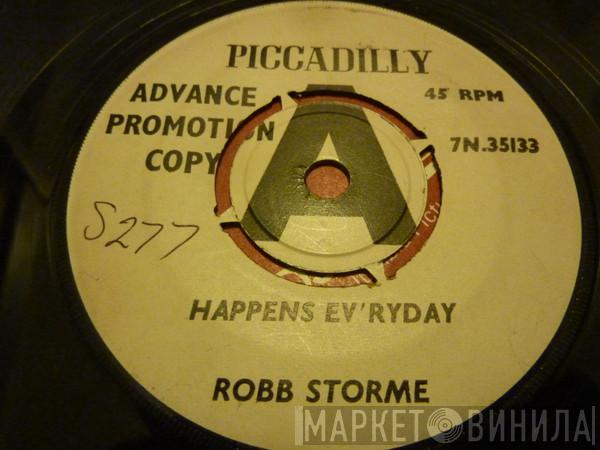 Robb Storme - Happens Ev'ryday