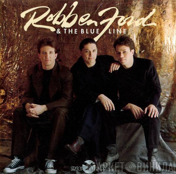 Robben Ford & The Blue Line - Robben Ford & The Blue Line