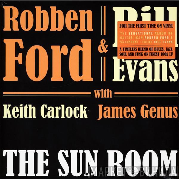 Robben Ford, Bill Evans , Keith Carlock, James Genus - The Sun Room