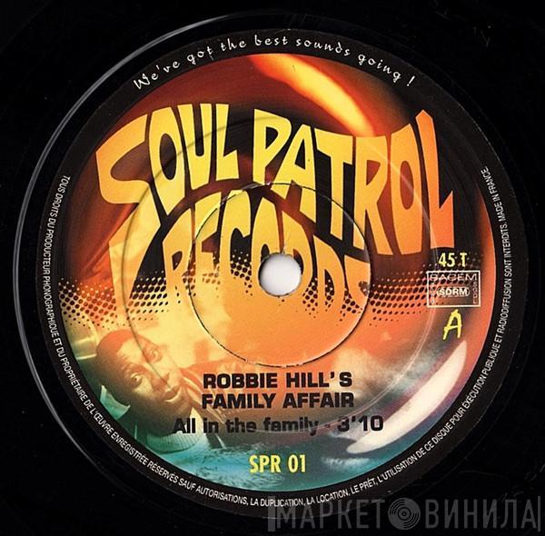 Robbie Hill's Family Affair, Lito Barrientos Y Su Orquesta - All In The Family / Push & Pull