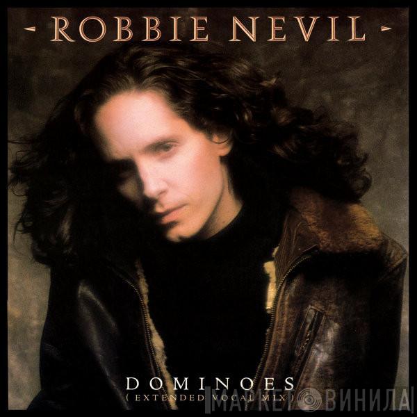 Robbie Nevil - Dominoes (Extended Vocal Mix)