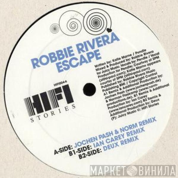 Robbie Rivera - Escape