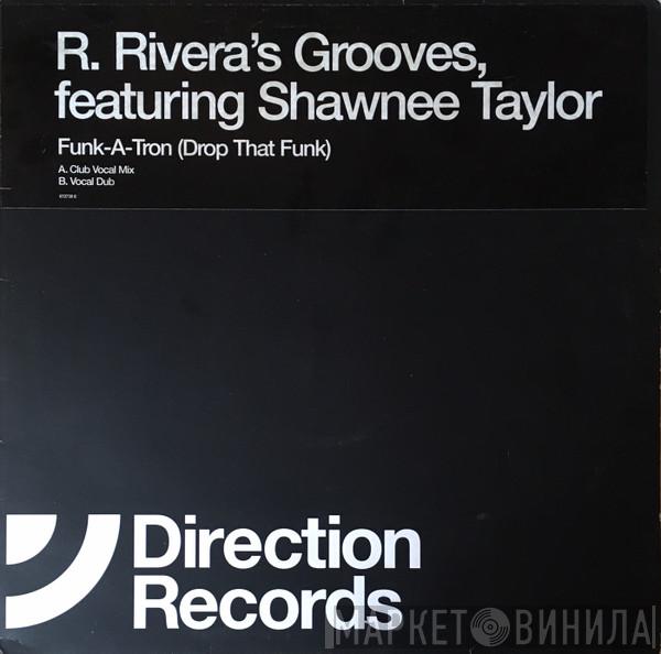 Robbie Rivera, Shawnee Taylor - Funk-A-Tron (Drop That Funk)