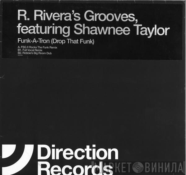 Robbie Rivera, Shawnee Taylor - Funk-A-Tron (Drop That Funk)