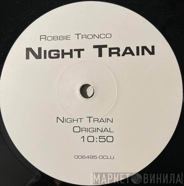 Robbie Tronco - Night Train