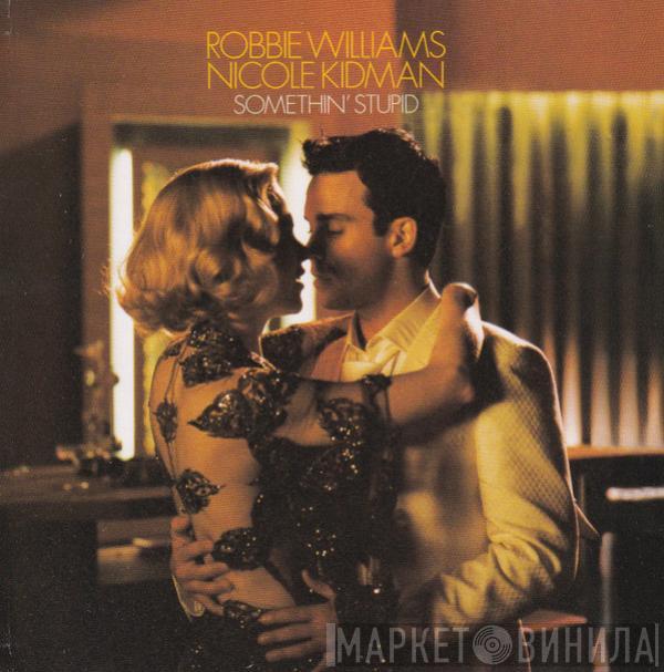 Robbie Williams, Nicole Kidman - Somethin' Stupid