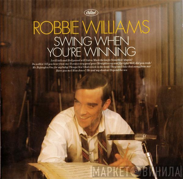 Robbie Williams - Swing When You're Winning