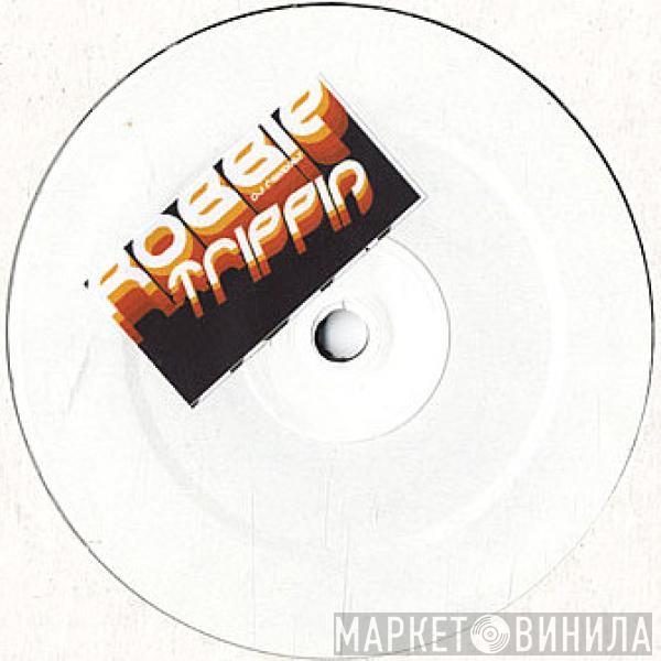 Robbie Williams, The Hitmixers - Trippin (DJ Remixes)