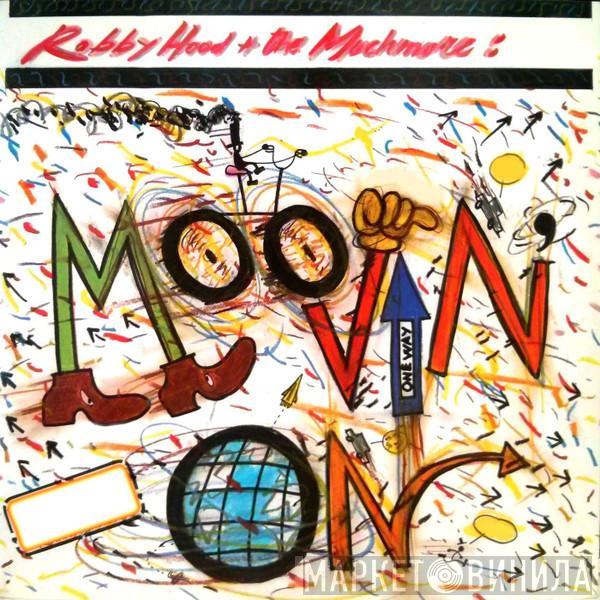 Robby Hood and the Much More  - Moovin' On