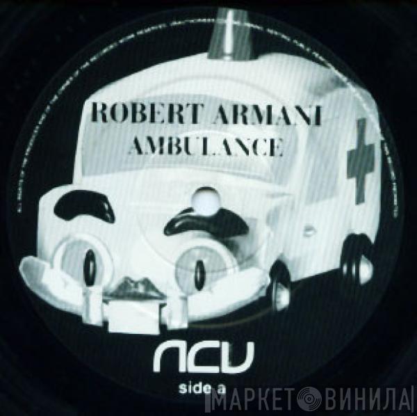 Robert Armani - Ambulance