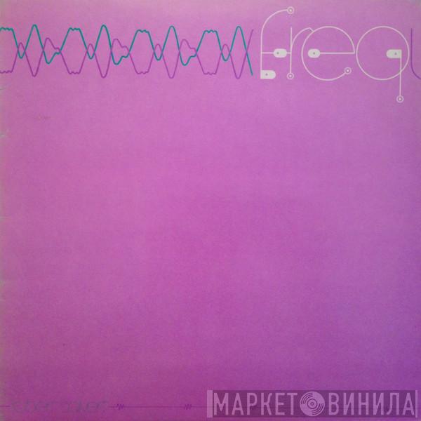 Robert Calvert - Freq