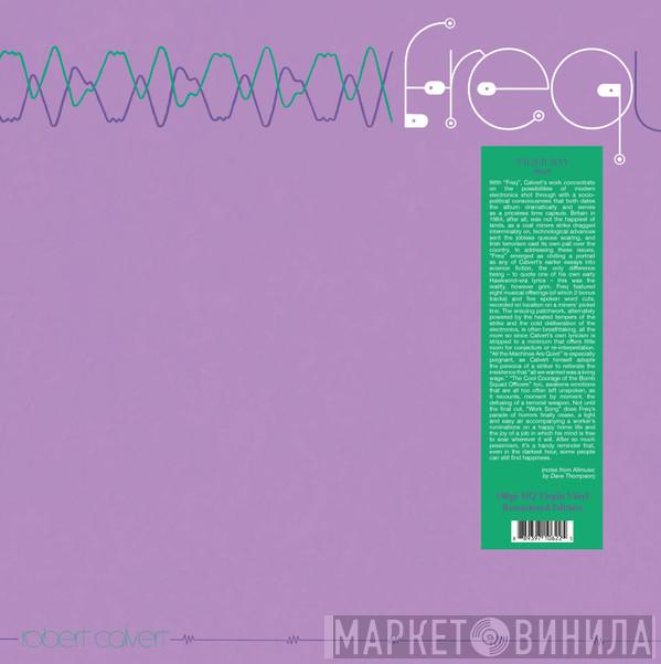 Robert Calvert - Freq