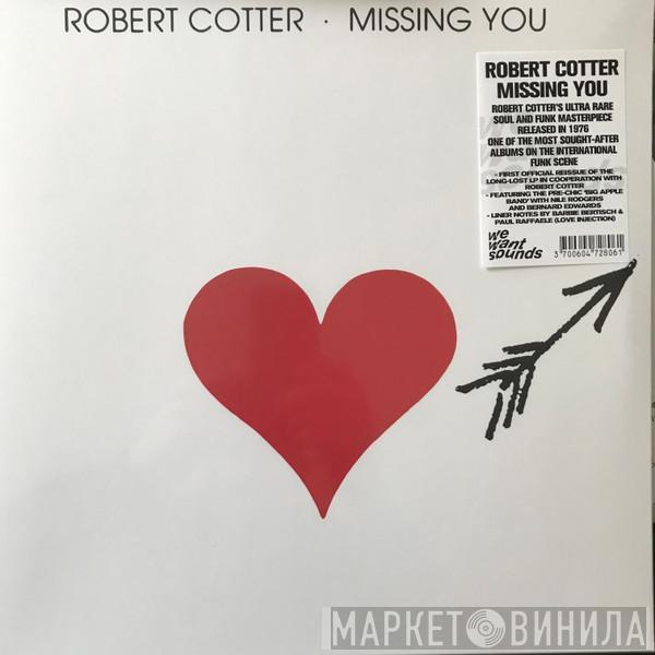 Robert Cotter - Missing You