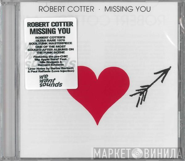 Robert Cotter - Missing You