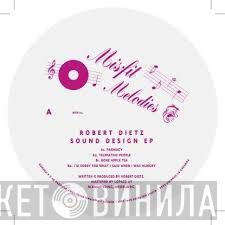 Robert Dietz - Sound Design EP
