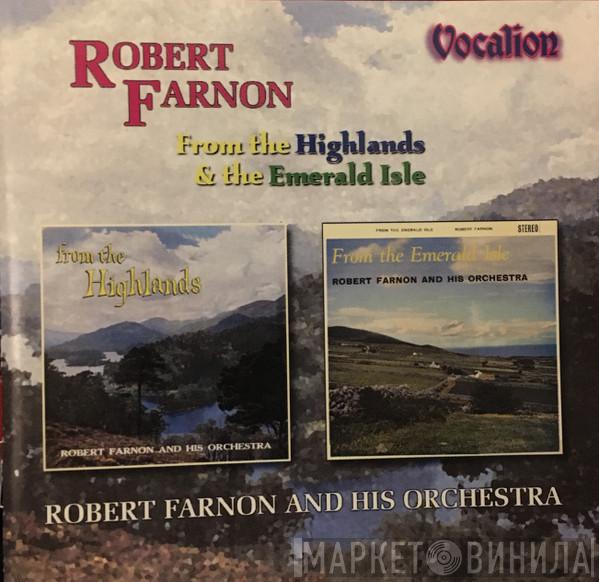 Robert Farnon And His Orchestra - From The Highlands & The Emerald Isle
