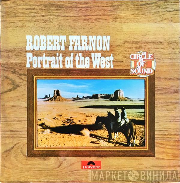Robert Farnon And His Orchestra - Portrait Of The West
