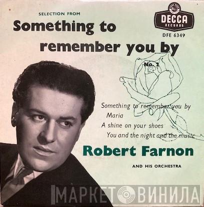Robert Farnon And His Orchestra - Something To Remember You By No.2
