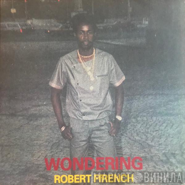 Robert Ffrench - Wondering
