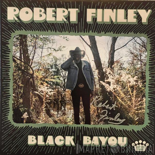  Robert Finley  - Black Bayou