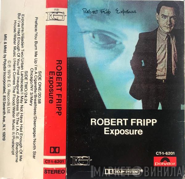  Robert Fripp  - Exposure
