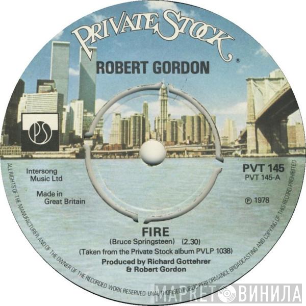 Robert Gordon  - Fire