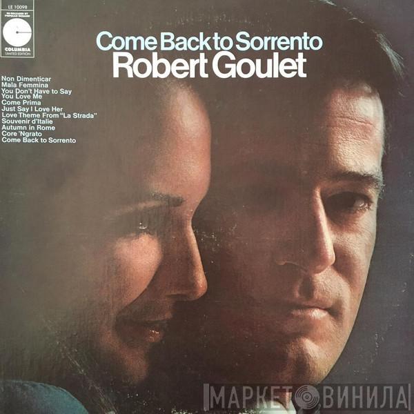 Robert Goulet - Come Back To Sorrento