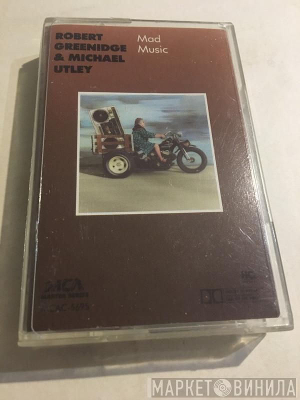 Robert Greenidge, Michael Utley - Mad Music