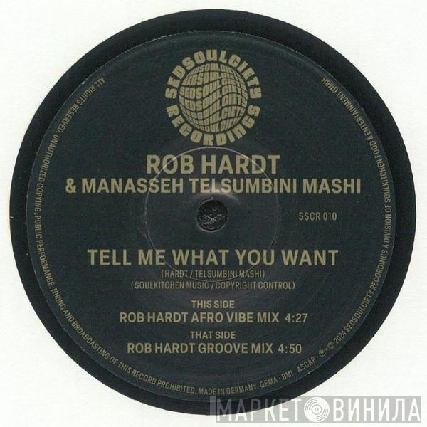 Robert Hardt - Tell Me What You Want