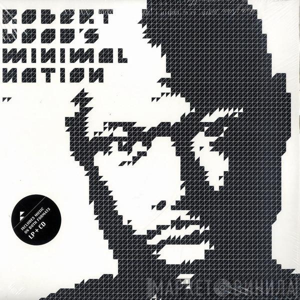  Robert Hood  - Minimal Nation