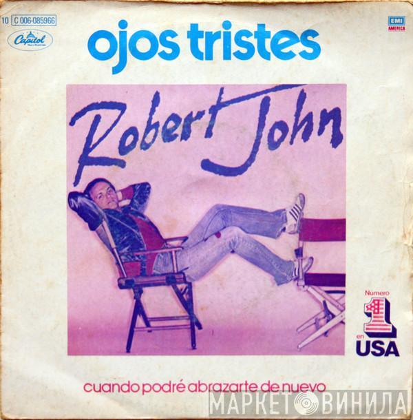 Robert John - Ojos Tristes