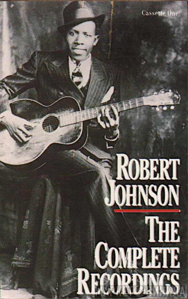  Robert Johnson  - The Complete Recordings