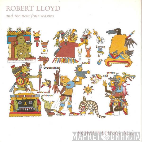 Robert Lloyd, The New Four Seasons - Something Nice