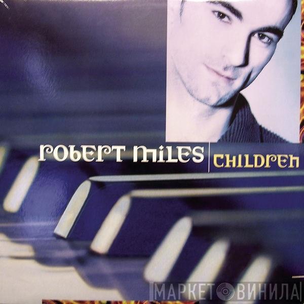  Robert Miles  - Children (Dance Vault Mixes)