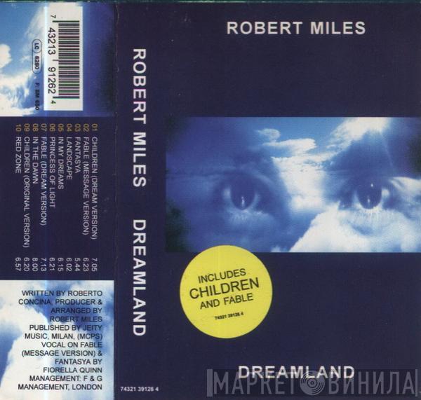  Robert Miles  - Dreamland
