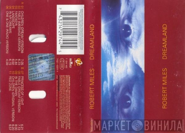  Robert Miles  - Dreamland